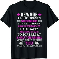 Пазете се, че карам коне риза за коне любител на момичетата, возещи състезателни тениски