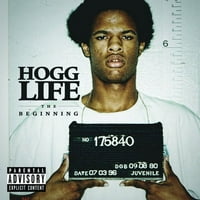 Hogg Life: Началото - част от